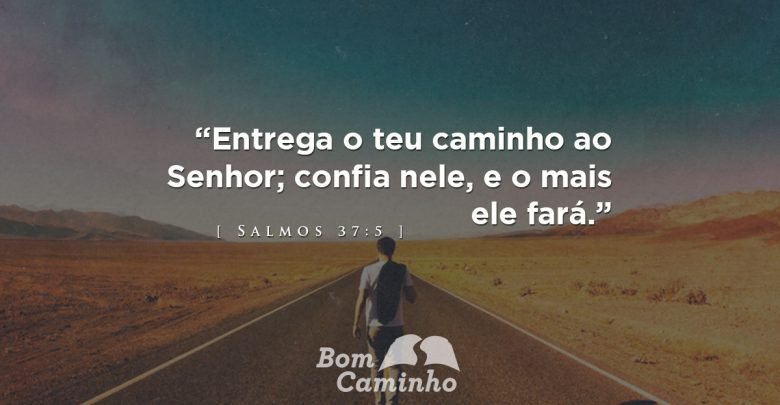 10 Versículos Sobre Confiar Em Deus Com Fotos Da Citação Bom Caminho